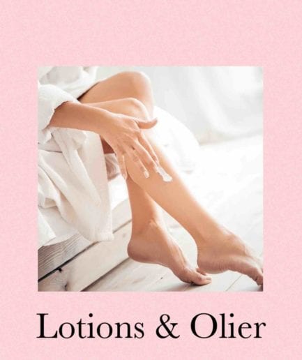 Lotions & olie